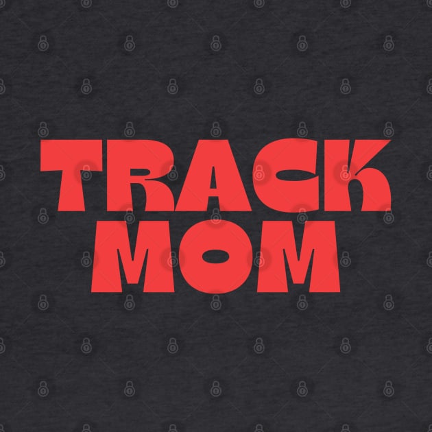 Track Mom by HPTrackChatStore